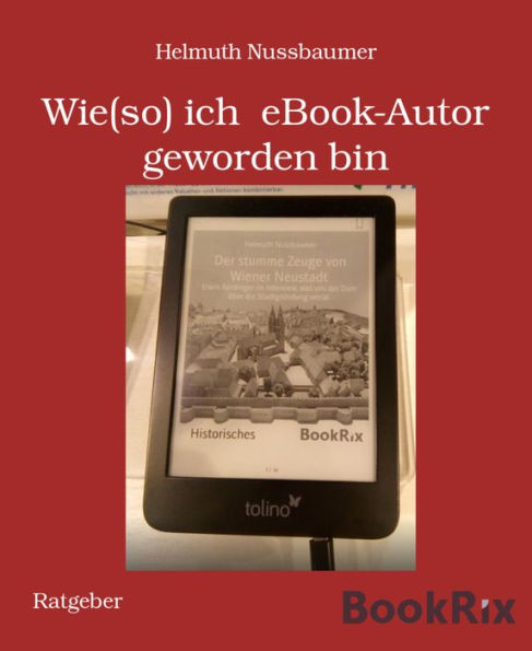 Wie(so) ich eBook-Autor geworden bin