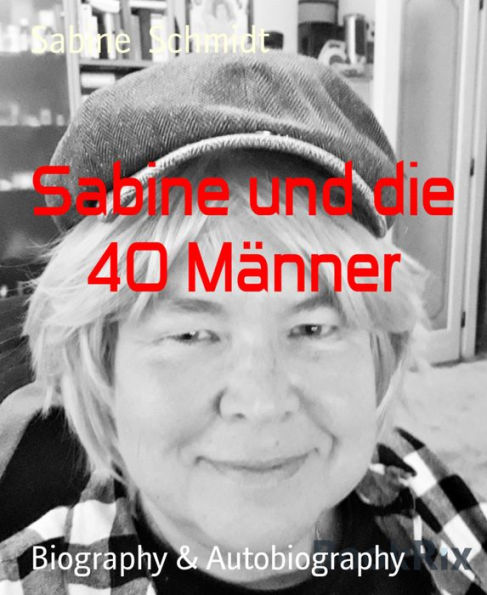 Sabine und die 40 Männer