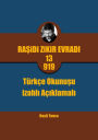 Rasidi Zikir Evradi PRO13.919: Rasidi Zikir Evradi PRO13.919 Türkçe Okunusu izahli (Açiklamali)