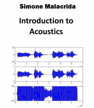 Title: Introduction to Acoustics, Author: Simone Malacrida