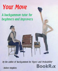 Title: Your Move, Author: Robert Hopkins