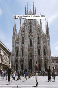 Title: Altre visualizzazioni 2° trimestre 2024, Author: Eduard Wagner