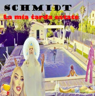 Title: La mia tarda estate, Author: Sabine Schmidt