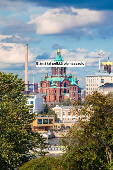 Elämä tai pelkkä olemassaolo