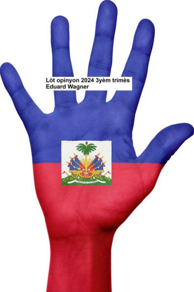 Lòt opinyon 2024 3yèm trimès