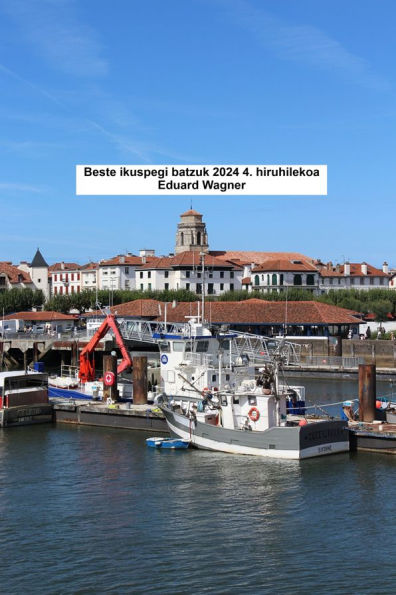 Beste ikuspegi batzuk 2024 4. hiruhilekoa