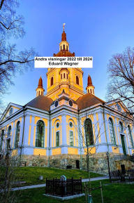 Title: Andra visningar 2022 till 2024, Author: Eduard Wagner