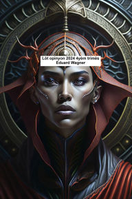 Title: Lòt opinyon 2024 4yèm trimès, Author: Eduard Wagner