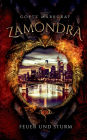 Zamondra: Feuer und Sturm