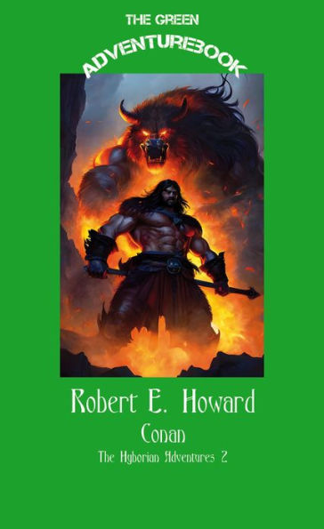 Conan 2 - Beyond the Black River: The Hyborian Adventures 2