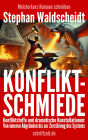 KONFLIKTSCHMIEDE: Konfliktstoffe und dramatische Konstellationen: Von inneren Abgründen bis zur Zerstörung des Systems
