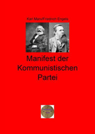 Title: Manifest der Kommunistischen Partei: Illustrierte Ausgabe, Author: Karl Marx