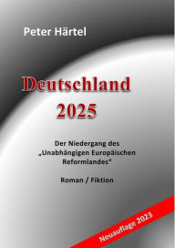 Title: Deutschland 2025: Der Niedergang des 