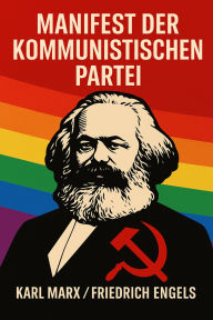 Title: Manifest der Kommunistischen Partei, Author: Karl Marx