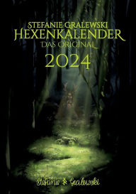 Title: Hexenkalender 2024 - Das Original, Author: Stefanie Gralewski