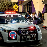 Title: Amerikanische Polizeiautos 2, Author: Cristina Berna