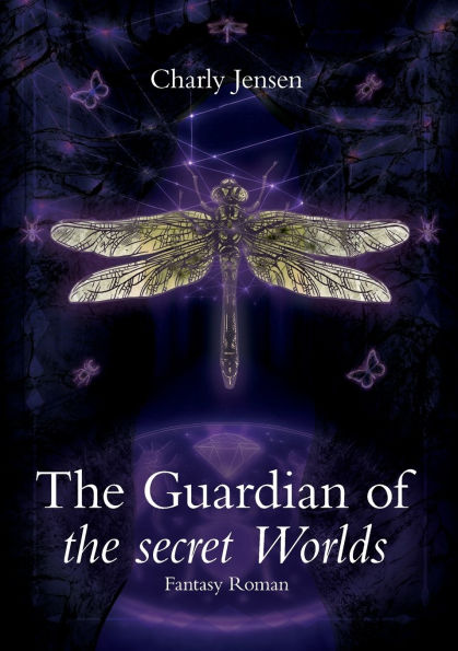 The Guardian of the secret Worlds