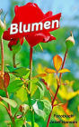 Blumen: Fotobuch mit 103 Abbildungen