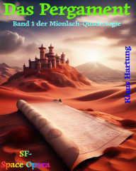Title: Das Pergament: Band 1 der Mionlach-Quadrologie, Author: Klaus Hartung
