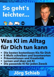 Title: Was KI im Alltag für Dich tun kann, Author: Jörg Schieb