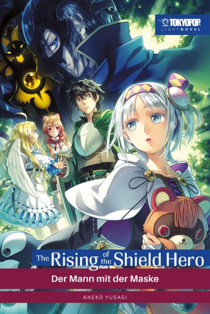 Rise Of The Shield Hero Light Novel The Rising of the Shield Hero - Light Novel 11: Der Mann mit der Maske