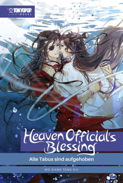 Heaven Official's Blessing - Light Novel, Band 03: Alle Tabus sind aufgehoben