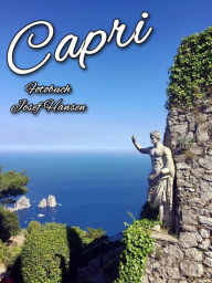 Title: Capri: Fotobuch mit 105 Abbildungen, Author: Josef Hansen