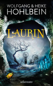 Title: Laurin, Author: Wolfgang Hohlbein