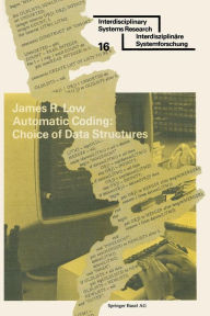 Title: Automatic Coding: Choice of Data Structures, Author: LOW