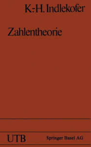 Title: Zahlentheorie: Eine Einführung, Author: INDELKOFER