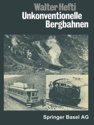 Title: Unkonventionelle Bergbahnen, Author: HEFTI