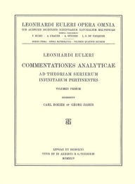Title: Commentationes analyticae ad theoriam serierum infinitarum pertinentes 1st part, Author: Leonhard Euler