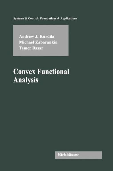 Convex Functional Analysis / Edition 1