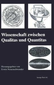 Title: Wissenschaft Zwischen Qualitas und Quantit, Author: Erwin Neuenschwander