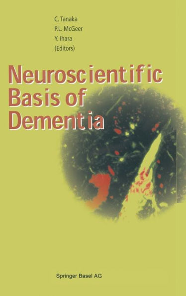 Neuroscientific Basis of Dementia