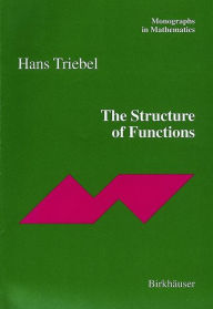 Title: The Structure of Functions, Author: Hans Triebel