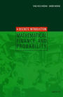 Mathematical Finance and Probability: A Discrete Introduction / Edition 1