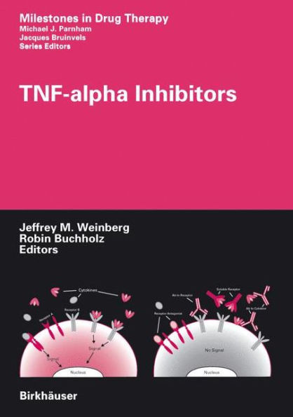 TNF-alpha Inhibitors / Edition 1