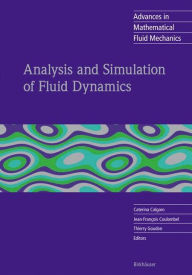 Title: Analysis and Simulation of Fluid Dynamics, Author: Caterina Calgaro