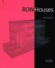Row Houses: A Housing Typology