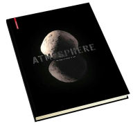 Atmosphere: The Shape of Things to Come Architecture, Interior Design and Art