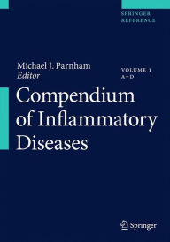 Title: Compendium of Inflammatory Diseases, Author: Springer Basel