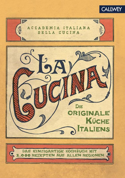 La Cucina: Die originale Küche Italiens