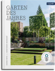 Title: Gärten des Jahres 2021: Die 50 schönsten Privatgärten 2021, Author: Konstanze Neubauer