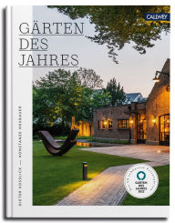 Title: Gärten des Jahres 2022: Die 50 schönsten Privatgärten, Author: Konstanze Neubauer