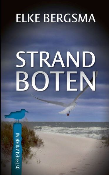 Strandboten: Ostfrieslandkrimi