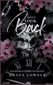 Title: Don't Look Back: Rewikan Empire 0.25, Author: Amaya Lowell
