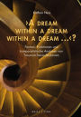 'A dream within a dream within a dream ...'?: Formen, Funktionen und komparatistische Analysen von Traum-im-Traum-Strukturen