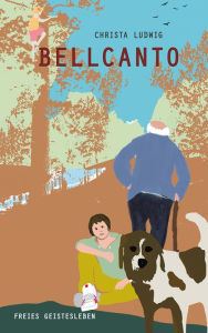 Title: Bellcanto, Author: Christa Ludwig