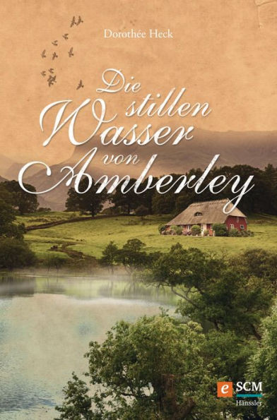 Die stillen Wasser von Amberley